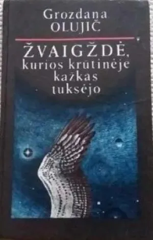 ŽVAIGŽDĖ, KURIOS KRŪTINĖJE KAŽKAS TUKSĖJO