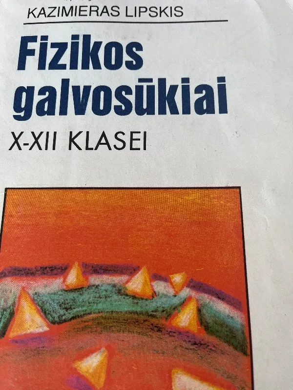 Fizikos galvosūkiai
