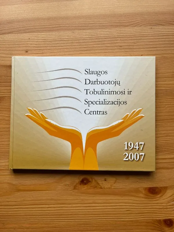 Slaugos darbuotojų tobulinimosi ir specializacijos centras