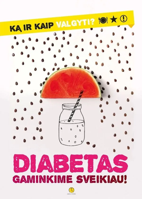 Diabetas. Gaminkime sveikiau