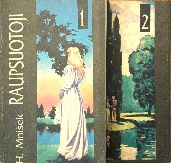 Raupsuotoji, I–II dalys