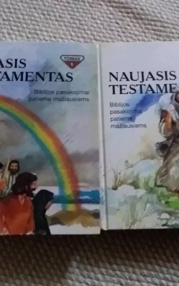 Biblijos pasakojimai patiems mažiausiems (2 tomai). Naujasis testamentas.Senasis
