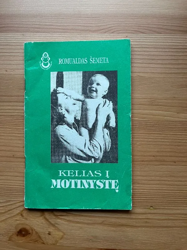Kelias į motinystę