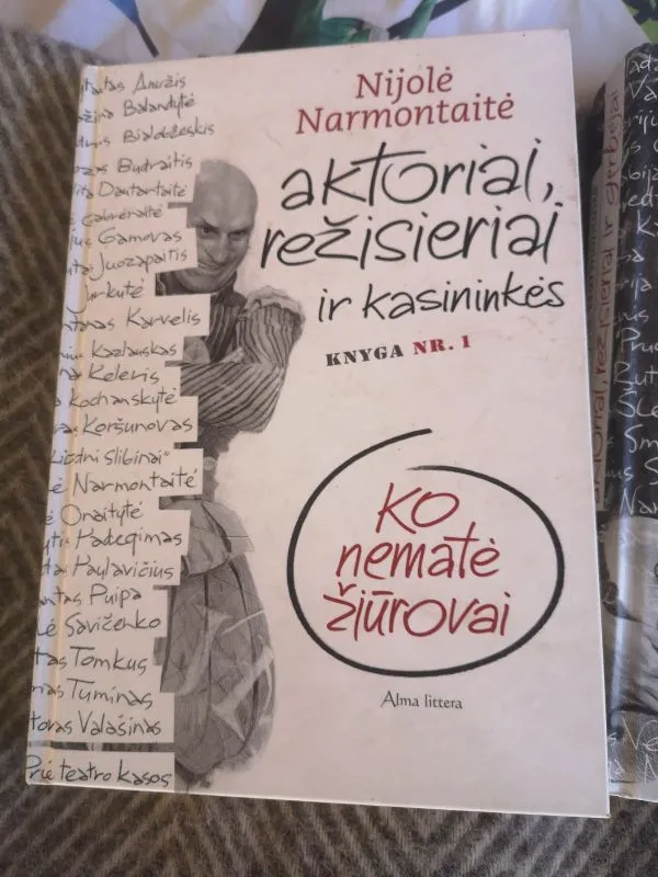 Aktoriai, režisieriai ir kasininkės. Ko nematė žiūrovai
