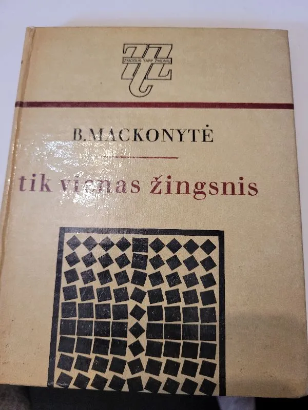 tik vienas žingsnis