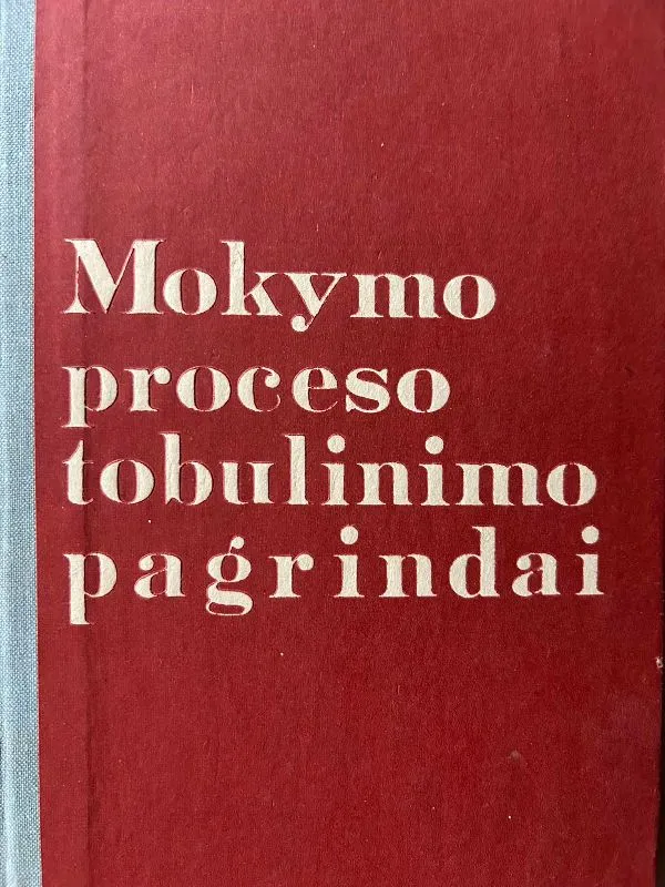 Mokymo proceso tobulinimo pagrindai