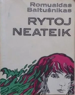 Rytoj neateik
