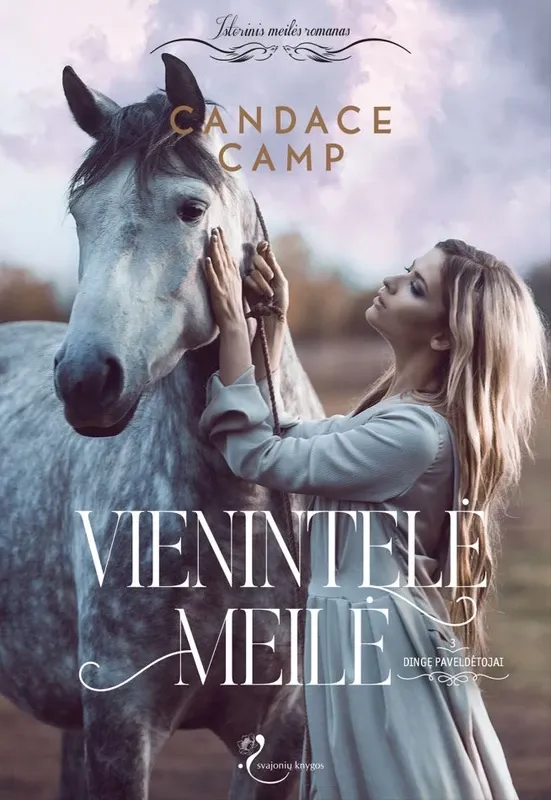 Vienintelė meilė. Dingę paveldėtojai. Trečia knyga