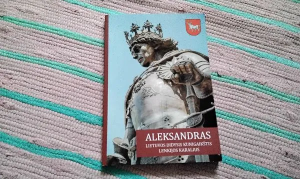 Aleksandras. Lietuvos Didysis kunigaikštis, Lenkijos karalius