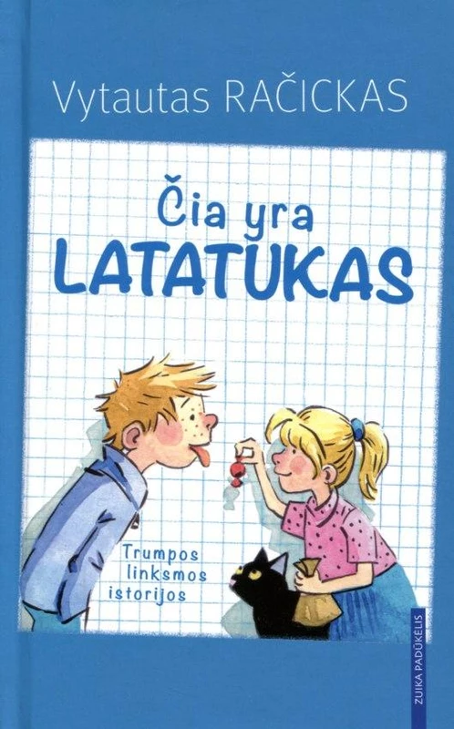 Čia yra Latatukas