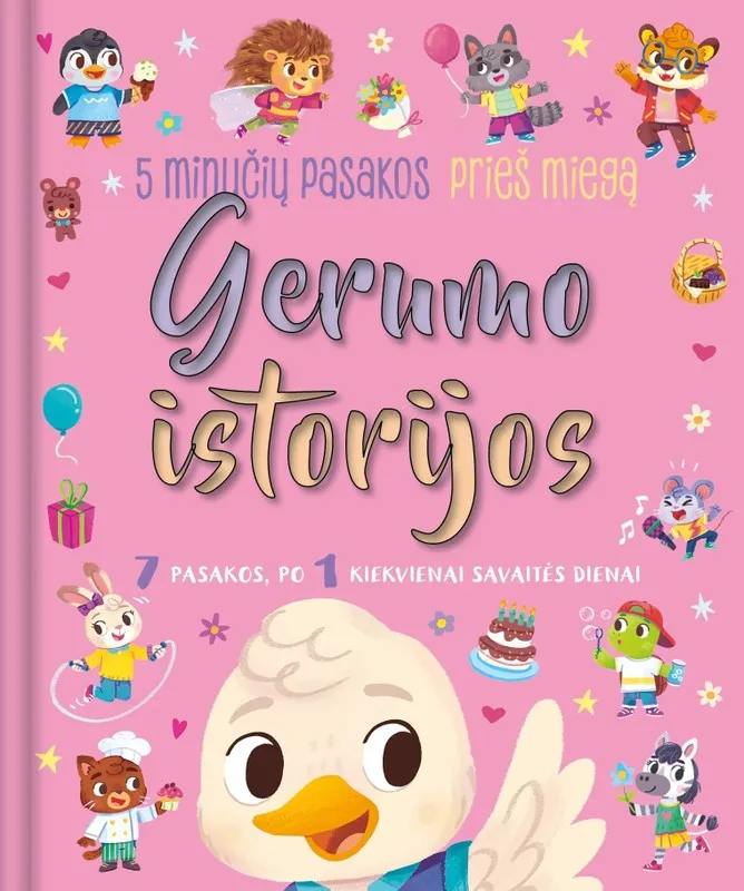 Gerumo istorijos. 5 minučių pasakos