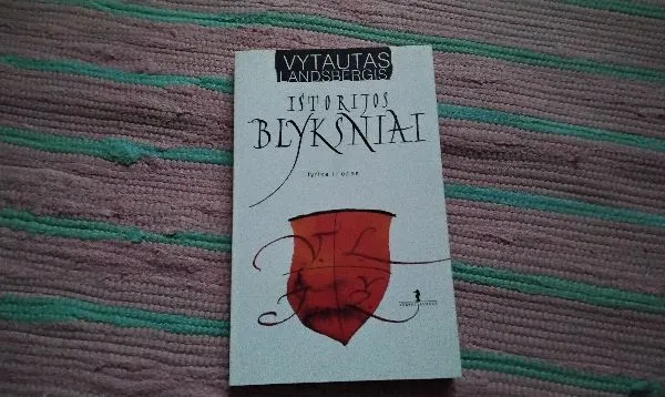 Istorijos blyksniai: lyrika ir epas