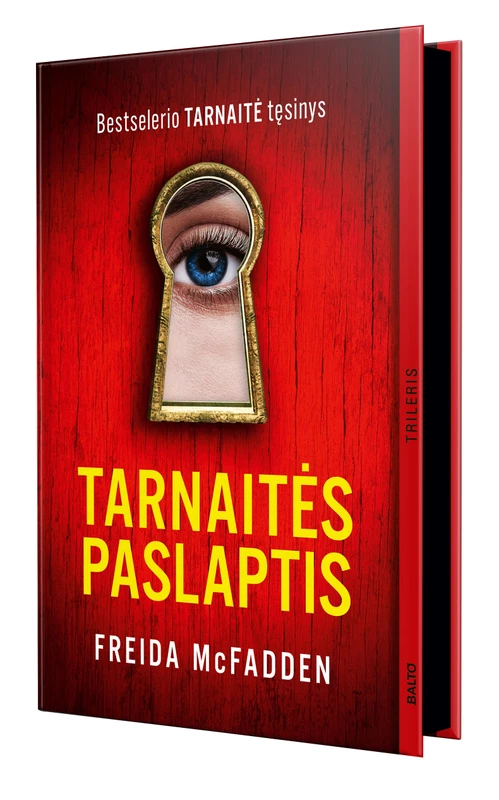 TARNAITĖS PASLAPTIS. Bestselerio „Tarnaitė“ tęsinys!