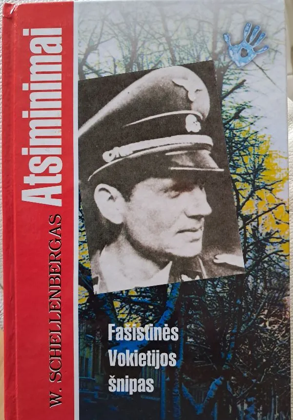 Atsiminimai. Fašistinės Vokietijos šnipas