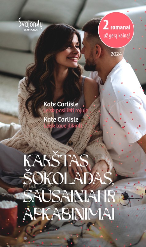 Karštas šokoladas, sausainiai ir apkabinimai