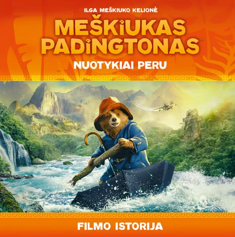 Meškiuko Padingtono nuotykiai Peru. Paveikslėlių knyga