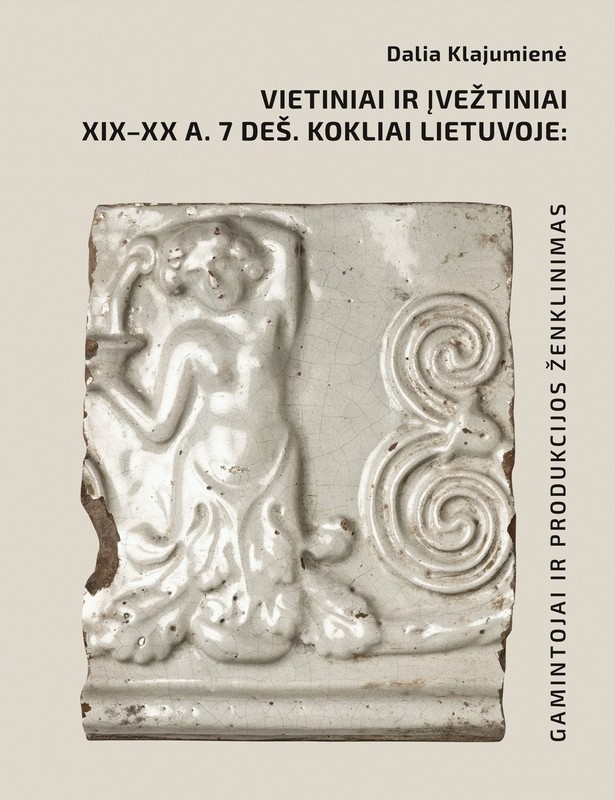 Vietiniai ir įvežtiniai XIX a. 7 deš. kokliai Lietuvoje