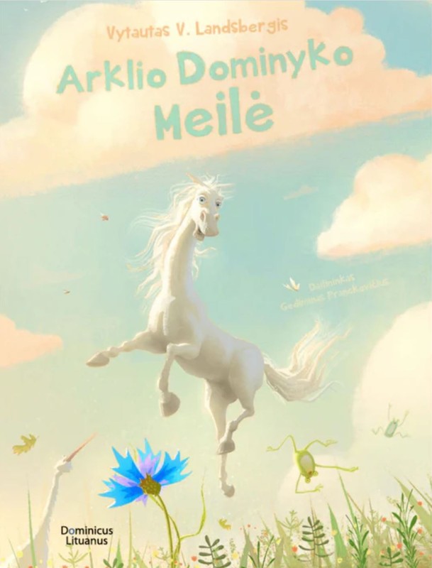 Arklio Dominyko meilė