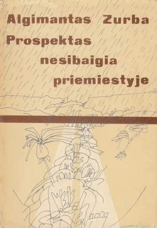 Prospektas nesibaigia priemiestyje