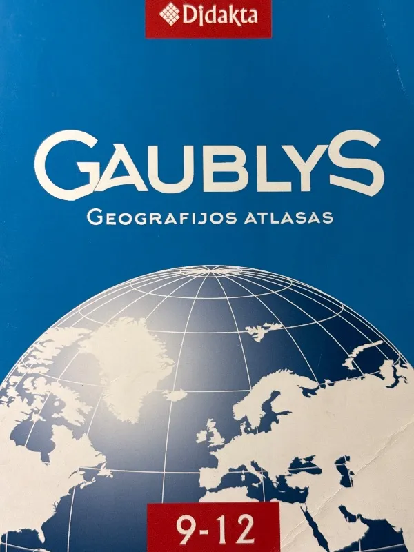 Gaublys. Geografijos atlasas 9-12 kl.