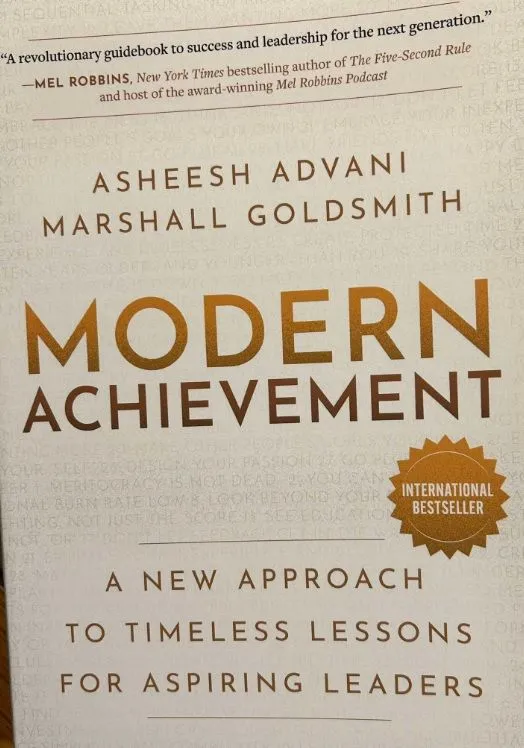 Modern achievement: A New Approach to Timeless Lessons for Aspiring Leaders