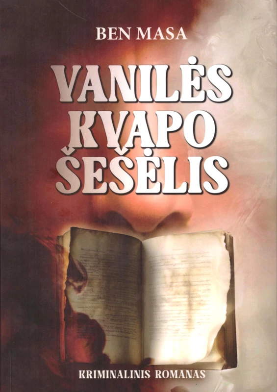 Vanilės kvapo šešėlis