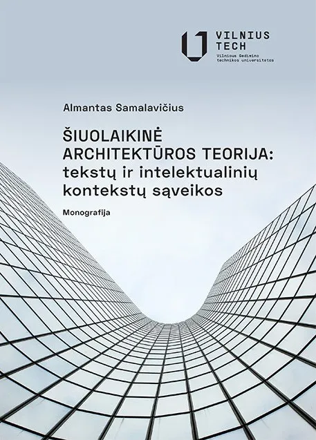 ŠIUOLAIKINĖ ARCHITEKTŪROS TEORIJA