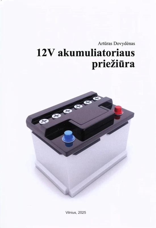 12V akumuliatoriaus priežiūra