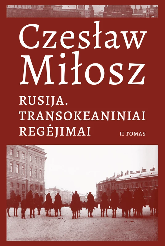 Rusija. Transokeaniniai regėjimai. II tomas. Oro tiltai