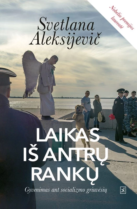Laikas iš antrų rankų. Gyvenimas ant socializmo griuvėsių