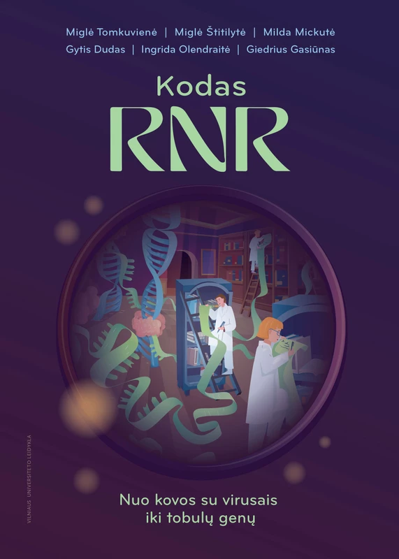 Kodas RNR. Nuo kovos su virusais iki tobulų genų