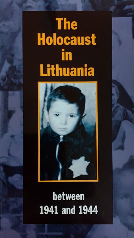 The Holocaust in Lithuania between 1941 and 1944