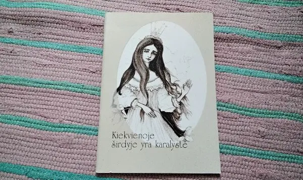 kiekvienoje širdyje yra karalystė