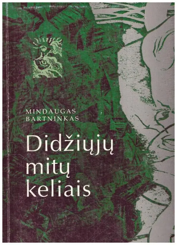 Didžiųjų mitų keliais