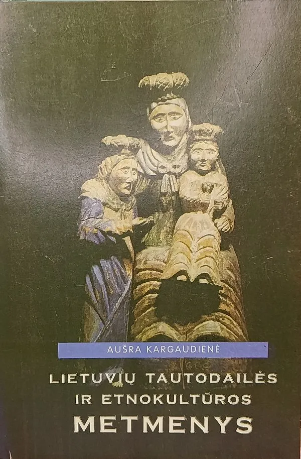 Lietuvių tautodailės ir etnokultūros metmenys
