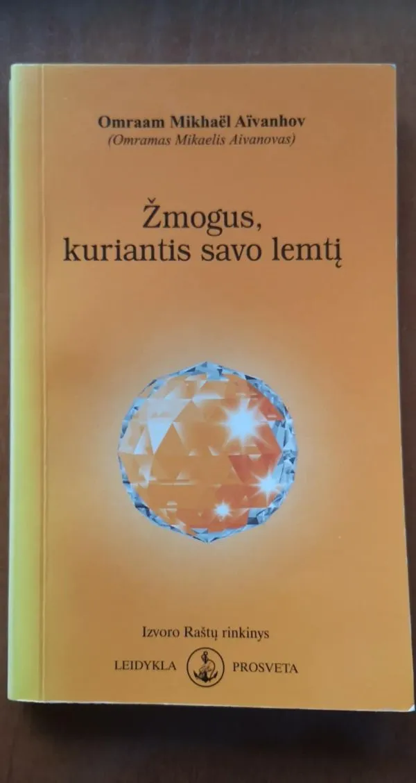 Žmogus, kuriantis savo lemtį