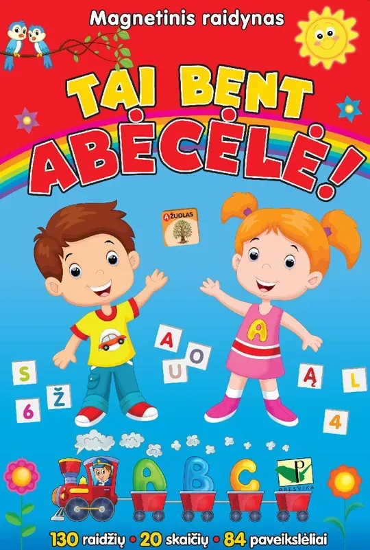 Tai bent abėcėlė. Magnetinis raidynas