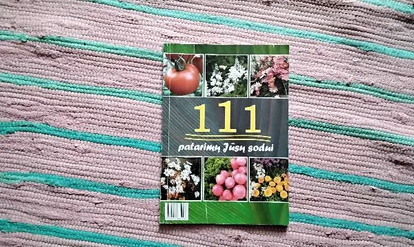 111 patarimų Jūsų sodui