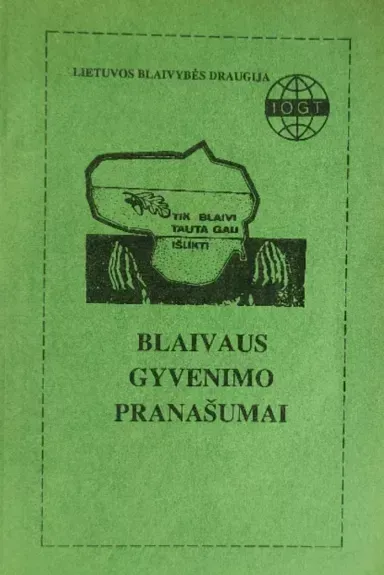Blaivaus Gyvenimo Pranašumai