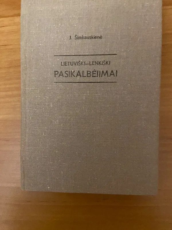 Lietuviški -lenkiški PASIKALBĖJIMAI