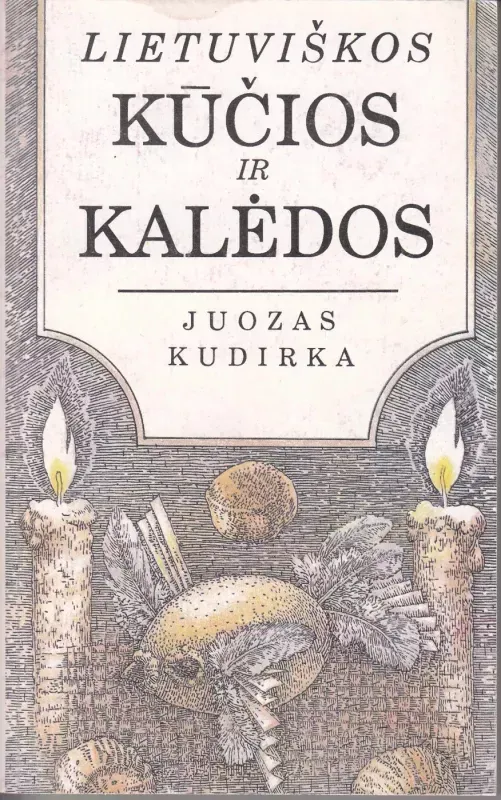 Lietuviškos Kūčios ir Kalėdos