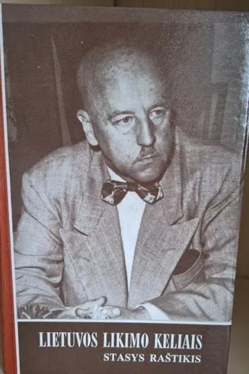 Lietuvos likimo keliais: iš mano užrašų (IV tomas)