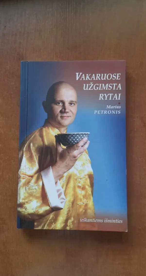Vakaruose Užgimsta Rytai