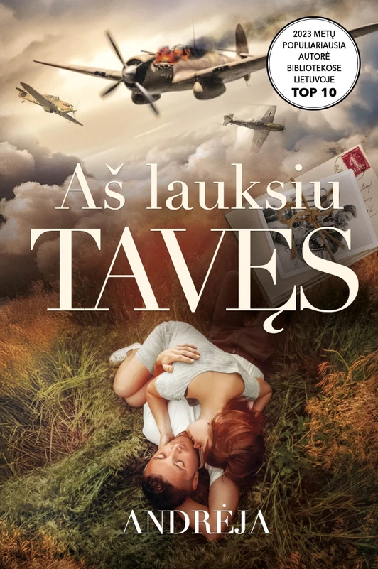 Aš lauksiu tavęs