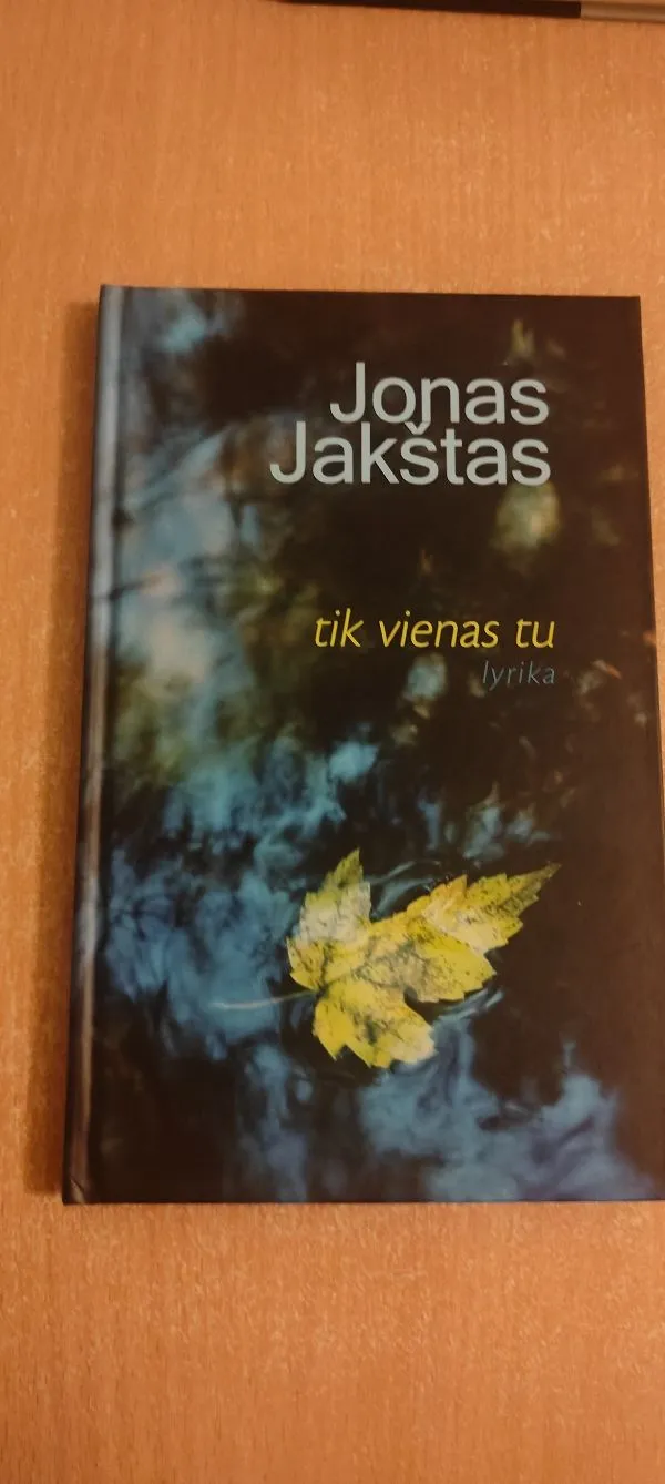 Tik vienas tu
