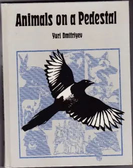 Animals on a Pedestal