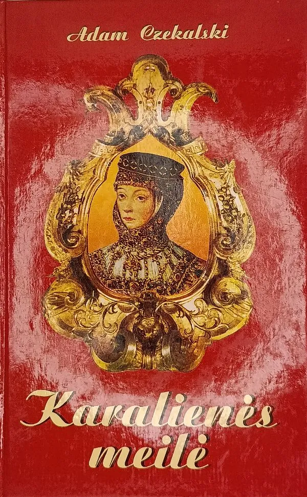Karalienės meilė