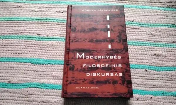 Modernybės filosofinis diskursas Jurgen Habermas