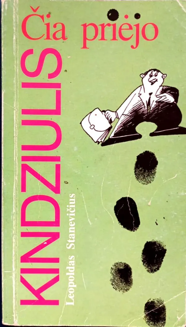 Čia priėjo Kindziulis