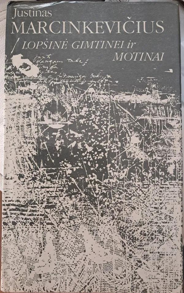 Lopšinė gimtinei ir motinai